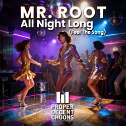 All Night Long (Feel The Song)