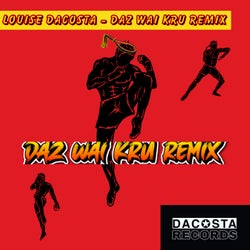 Daz Wai Kru Remix