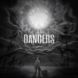 DANGERS