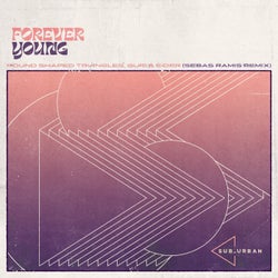Forever Young (Sebas Ramis Remix)