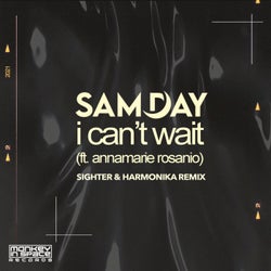 I Can't Wait (Sighter & Harmonika Remix)