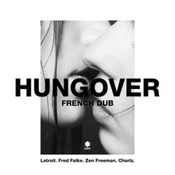 Hungover [(French Dub) Extended]