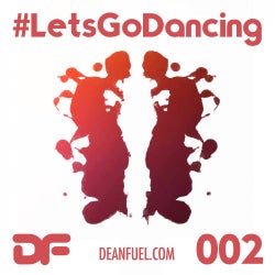DEAN FUEL - Let's Go Dancing - Episode 002
