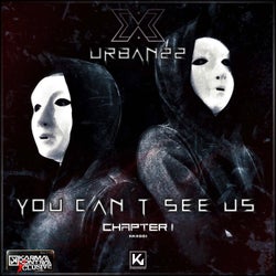 You Can't See Us EP - Chapter I
