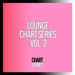 Lounge Chart Series, Vol. 2