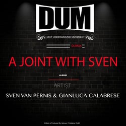 A JOINT WITH SVEN