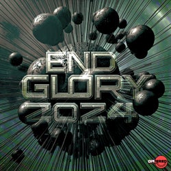 End Glory 2024