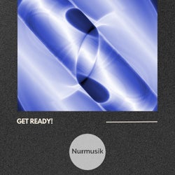 Get Ready!