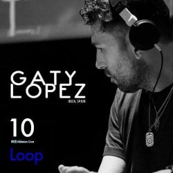 GATY LOPEZ "Loop CHART 2017"