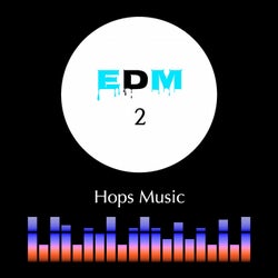 EDM, Vol. 2