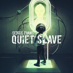 Quiet Slave