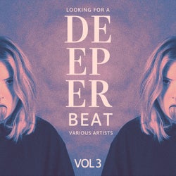 Looking for a Deeper Beat, Vol. 3