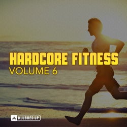Hardcore Fitness, Vol. 6