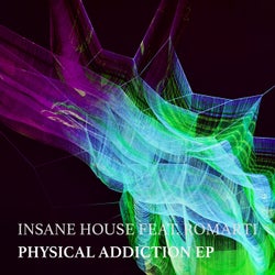 Physical Addiction EP