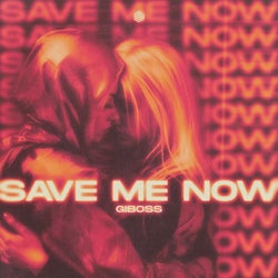 Save Me Now (Extended Mix)