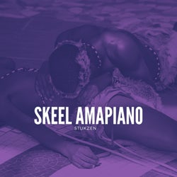 Skeel Amapiano