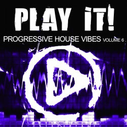 Play It! - Progressive House Vibes Volume 5