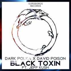 Black Toxin (feat. Jeff Kush)