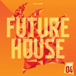 Future House 2016-04 - Armada Music - Extended Versions