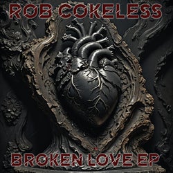 The Broken Love EP