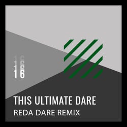 The Ultimate Dare (Reda Dare Remix)