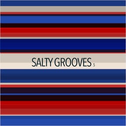 Salty Grooves 5