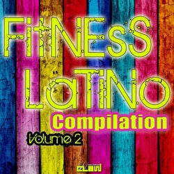 Fitness Latino Compilation, Vol. 2