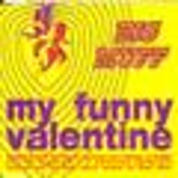 Big Muff - My Funny Valentine (Francois K's Trippy Dub) [Maxi