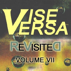 Vise Versa ReVisited - Volume VII