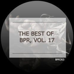 The Best of Bpr, Vol. 17