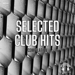 Selected Club Hits Compilation