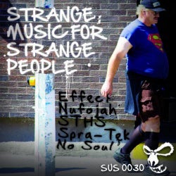 Strange Music For Strange People