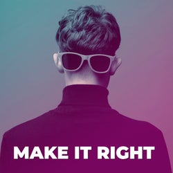 Make it right