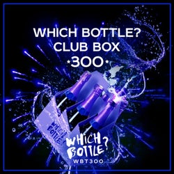 Which Bottle?: CLUB BOX 300