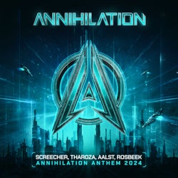 Annihilation Anthem 2024