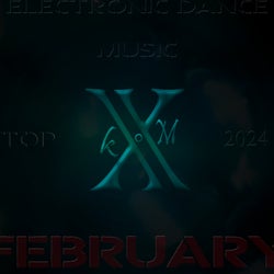 Electronic Dance Music Top 10 February 2024