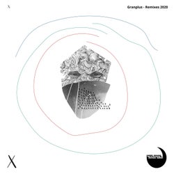 Granplus - Remixes 2020