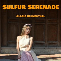 Sulfur Serenade