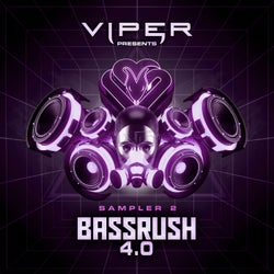 Bassrush 4.0 (Sampler, Pt. 2)