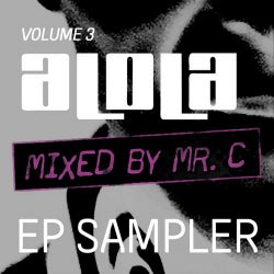 MR C presents aLOLa Vol3 EP Sampler