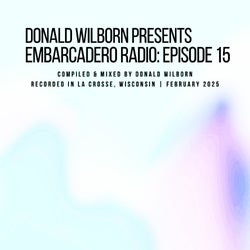 Embarcadero Radio: Episode 15