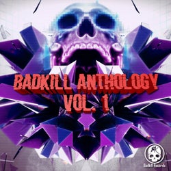Badkill Anthology Volume 1