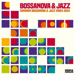 Bossanova & Jazz: Summer Bossanova & Jazz Vibes 2024