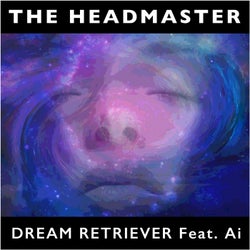 Dream Retriever (feat. Ai)