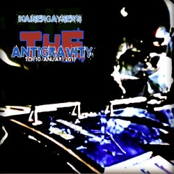 Kaiser Gayser's The Antigravity Top10 January