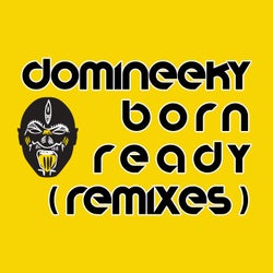 Born Ready (Remixes)