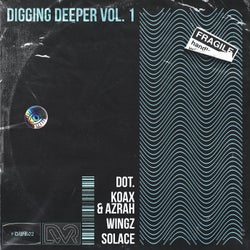 Digging Deeper Vol. 1