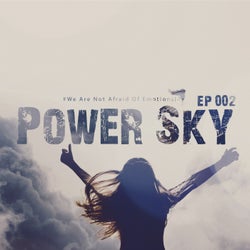 Power Sky, Ep. 002