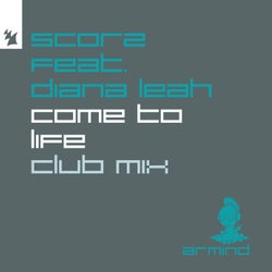 Come To Life - Club Mix