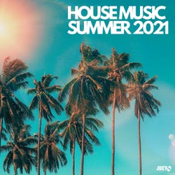 House Music Summer 2021